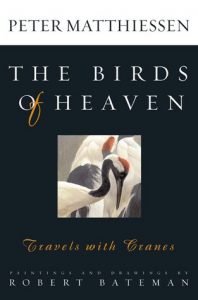 The Birds of Heaven by Peter Matthiessen